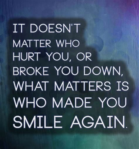 In the second sentence you use, 'matter' is a verb, and that is why 'does' is used. It Doesn't Matter Who Hurt You,or Broke Pictures, Photos ...
