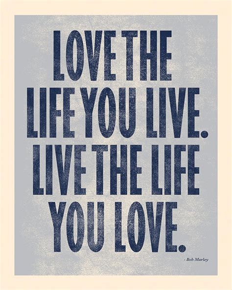 Love The Life You Live Live The Life You Love Screen Print Etsy