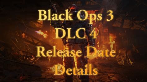 Salvation Black Ops 3 Dlc 4 Release Date Details