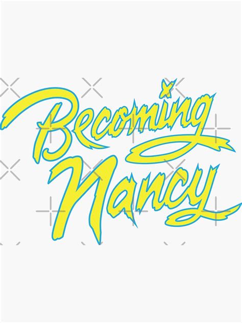 Nancy Logo Sticker For Sale By Broadwayraccoon Redbubble