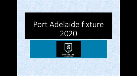 What letter grade would you give the crows for 2020? Port Adelaide 2020 Fixture - YouTube