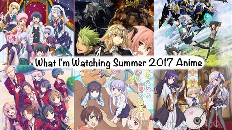 Thedomotaku Summer 2017 Anime Watchlist Youtube