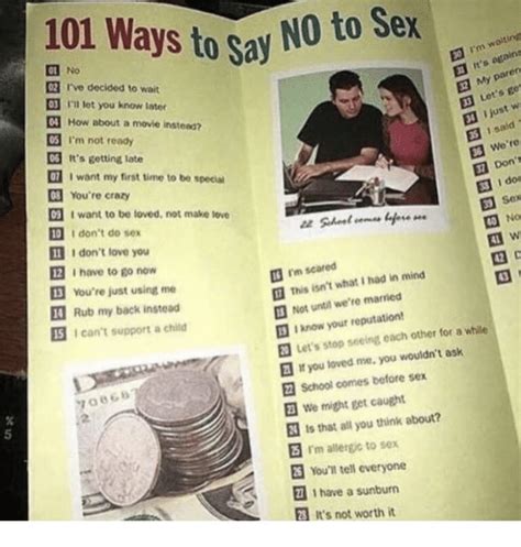 101 Ways To Say No To Sex 01 No Ve Decided To Wait 1ll Let You Know