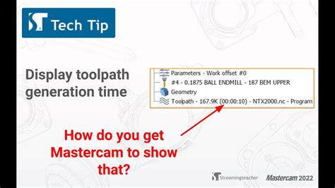 Display Toolpath Generation Time Mastercam Tech Tip Youtube