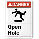 Hole Open Sign Danger Ansi Signs Pit
