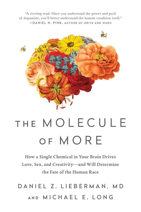 The Molecule Of More Benbella Books Life Changing Books Science
