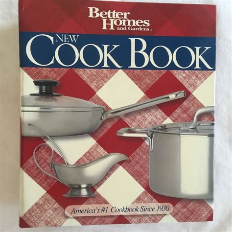 Better Homes And Gardens New Cook Book Americas 1 Cookbook Since 1930