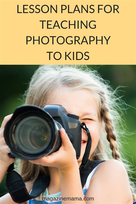 Teach Photography To Kids Basic Digital Photography For Kids Teach