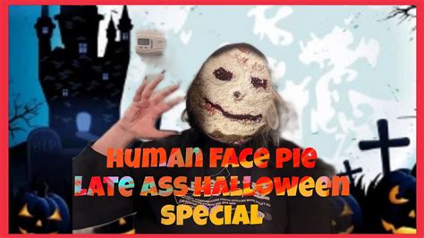 Human Face Pie Youtube