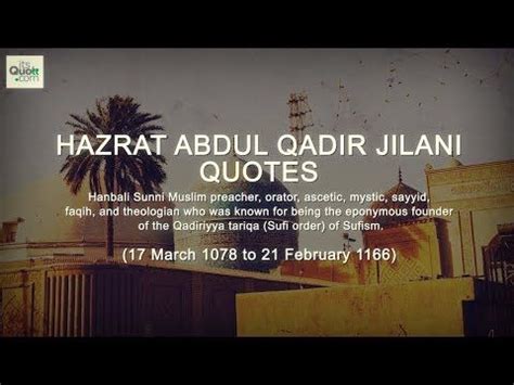 Hazrat Abdul Qadir Jilani Quotes Quotations Picture Quotes Amazing