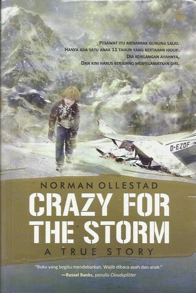 Jual Buku Crazy For The Storm A True Story By Norman Ollestad Bahasa Indonesia Penerbit