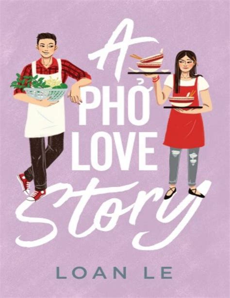 A Pho Love Story By Loan Le Pdf Epub Free Download