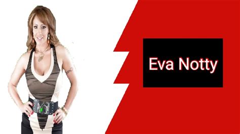 Eva Notty Youtube