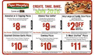 Cannot be applied to past purchases. Papa Murphys Coupons | Pizza coupons, Free printable ...