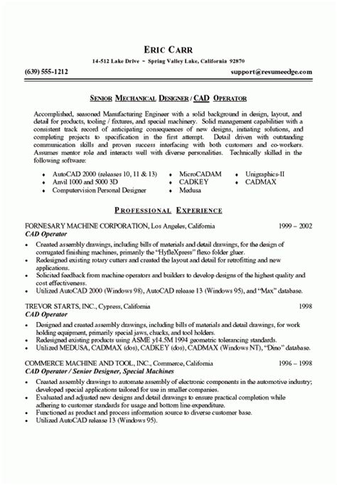 It is a highly competitive field and you need to become a well trained and skilled engineer in order to get a good job. Mechanical Designer Resume