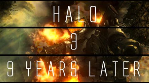 Halo 3 9 Years Later Youtube