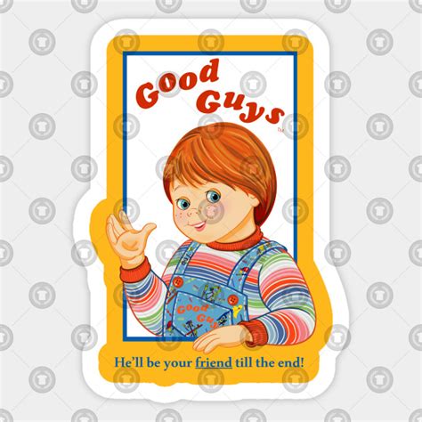 Childs Play Good Guys Chucky Chucky Sticker Teepublic