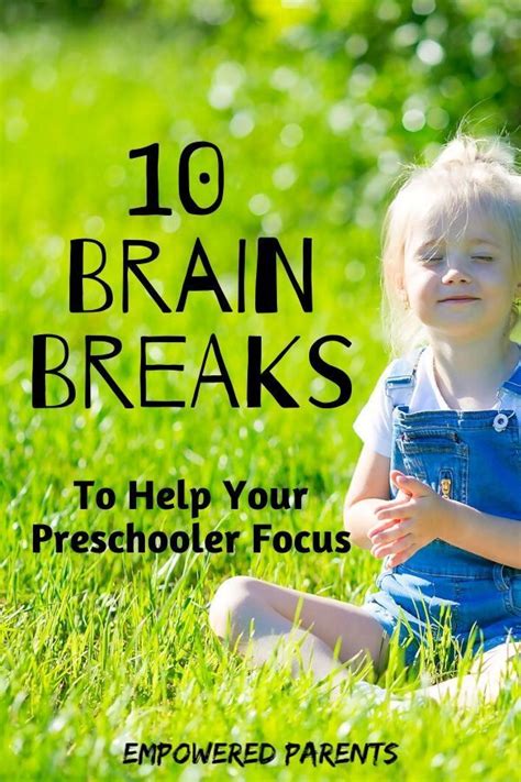 10 Brain Break Activities to Help Preschoolers Focus ...