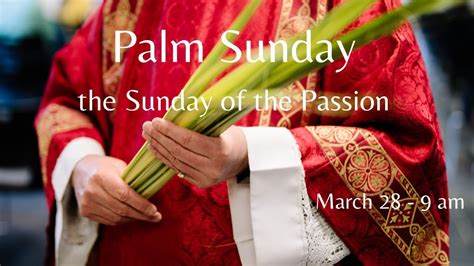Palm Sunday The Passion Youtube