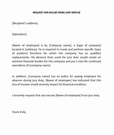 I was unable to attend one of important meeting today in office because of health condition. Sample Letter to Get Out Of Jury Duty From Employer ...