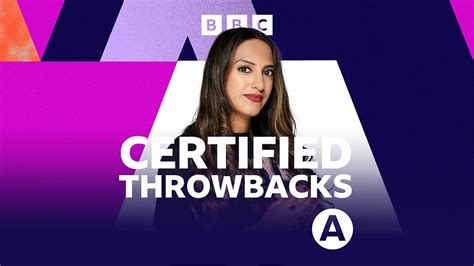 Bbc Asian Network Asian Network Certified Throwbacks Wake Up With