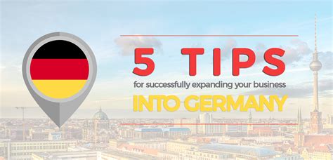 5 Tips For Successfully Expanding Your Business Into Germany Textmaster