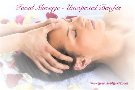 Facial Massage Unexpected Benefits Facial Massage Facial Massage