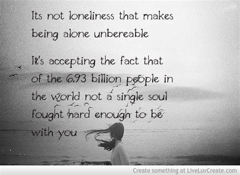 Quotes About Being Alone 352 Quotes