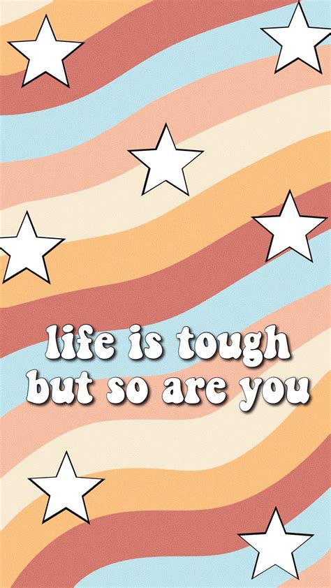 Life Is Tough But So Are You Motivation Quote Words Motivate Retro Star