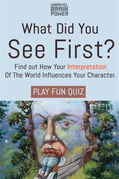 Find Out How Your Interpretation Of The World Influences Your Character
