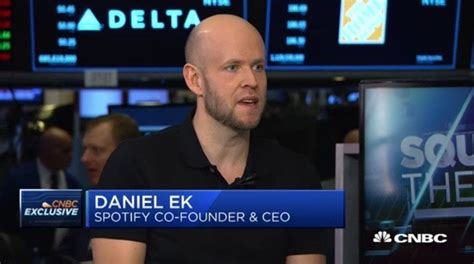 Share daniel ek quotations about music industry, songs and listening. Spotify CEO Daniel Ek On Tapping Into The Podcast Industry