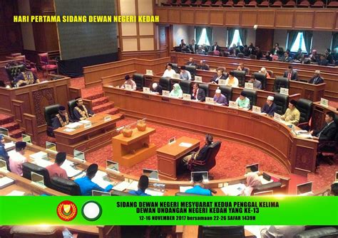 Pejabat setiausaha kerajaan negeri kelantan, aras 4, mabna mbi (blok 8), kompleks kota darulnaim,15503 kota bharu kelantan. Sidang Dewan Undangan Negeri Kedah - Berita Parti Islam Se ...