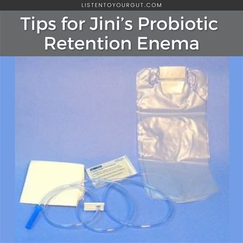 Probiotic Retention Enema Listen To Your Gut