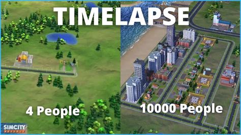 Building A City Time Lapse Population 0 10000 Simcity Buildit Youtube