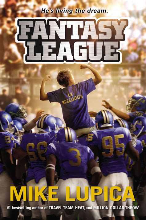 Free shipping on orders over $25 shipped by amazon. Fantasy League, by Mike Lupica: Book Spotlight : The ...