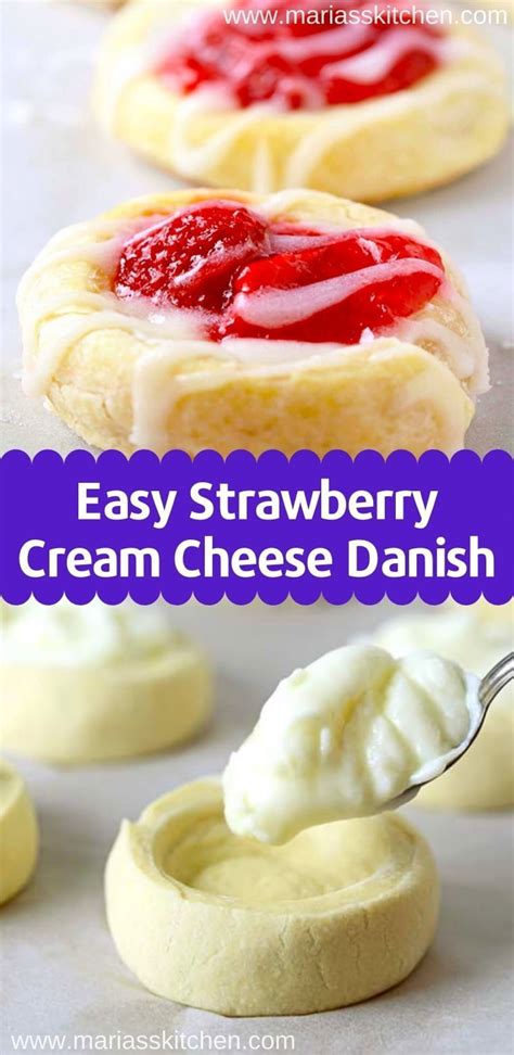 Easy Strawberry Cream Cheese Danish Recipe Marias Kitchen