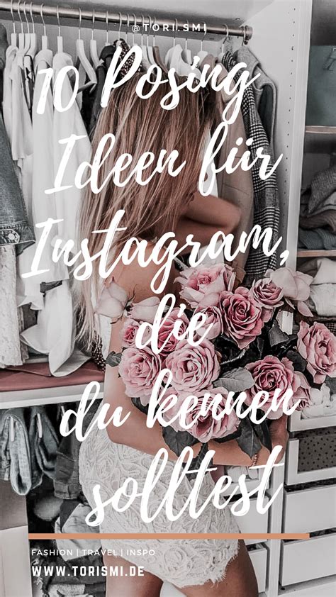 10 Posing Ideen Für Instagram Fotos Instagram Bilder Instagram Foto Ideen Instagram Ideen