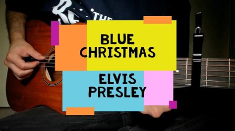Blue Christmas Elvis Presley Fingerstyle Guitar Youtube