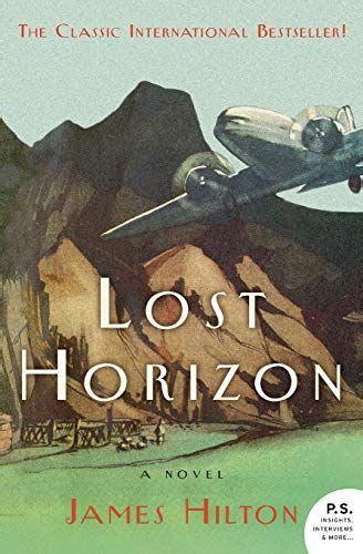 Lost Horizon: A Novel by James Hilton in 2020 | Lost horizon, Novels