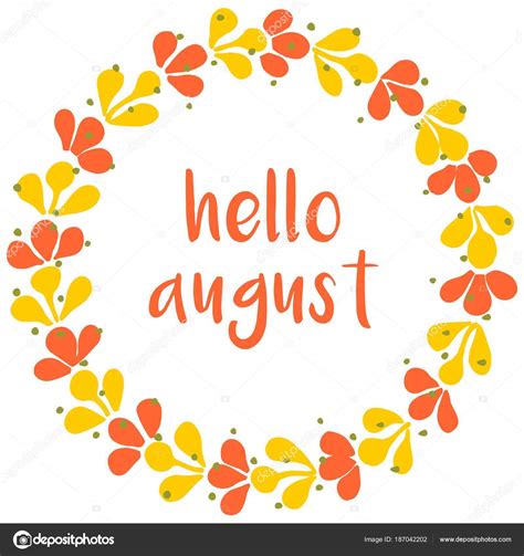 On this day in history, august 1. Hello August Wreath Sunny Yellow Green Vector Card ...