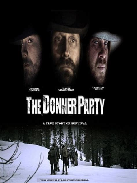 the donner party 2009 donner party good films christian kane