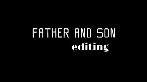 Father And Son YouTube
