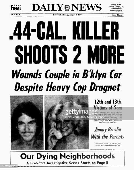 Daily News Front Page August 1 Headline 44 Cal Killer Shoots 2