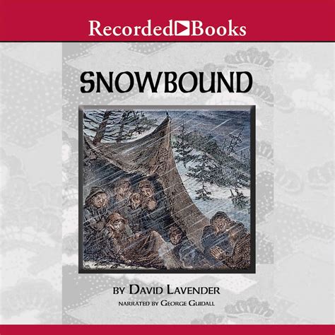 snowbound the tragic story of the donner party audiobook by david lavender 9781436109567
