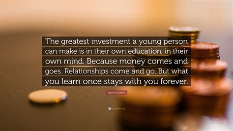 Warren Buffett Quote “the Greatest Investment A Young Person Can Make