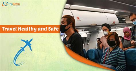 Keep Yourself Safe And Healthy While Traveling