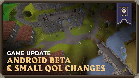 Old School Runescape Android Beta Signup And Small Qol Changes Weekly