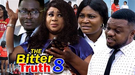 The Bitter Truth Season 8 New Movie Ken Erics 2019 Latest Nigerian