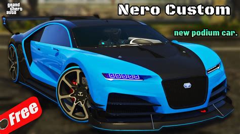 Nero Custom New Podium Car Free Best Customization And Review Gta
