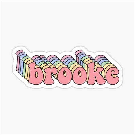 Brooke Name Sticker Sticker For Sale By Youtubemugs Redbubble